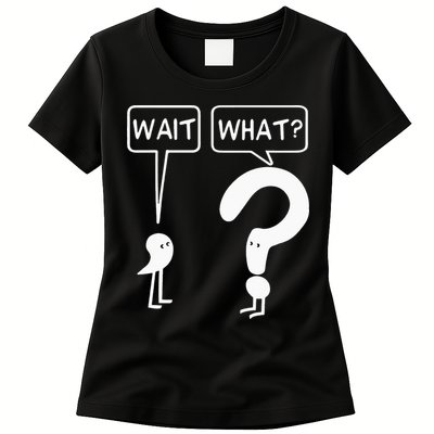 Wait, What Apostrophe Question Mark Funny English Teacher Womens T-Shirt