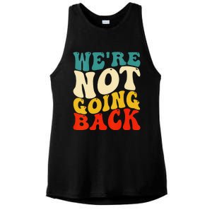 Women We Are Not Going Back Vote Kamala Harris For President 2024 Gift Ladies PosiCharge Tri-Blend Wicking Tank