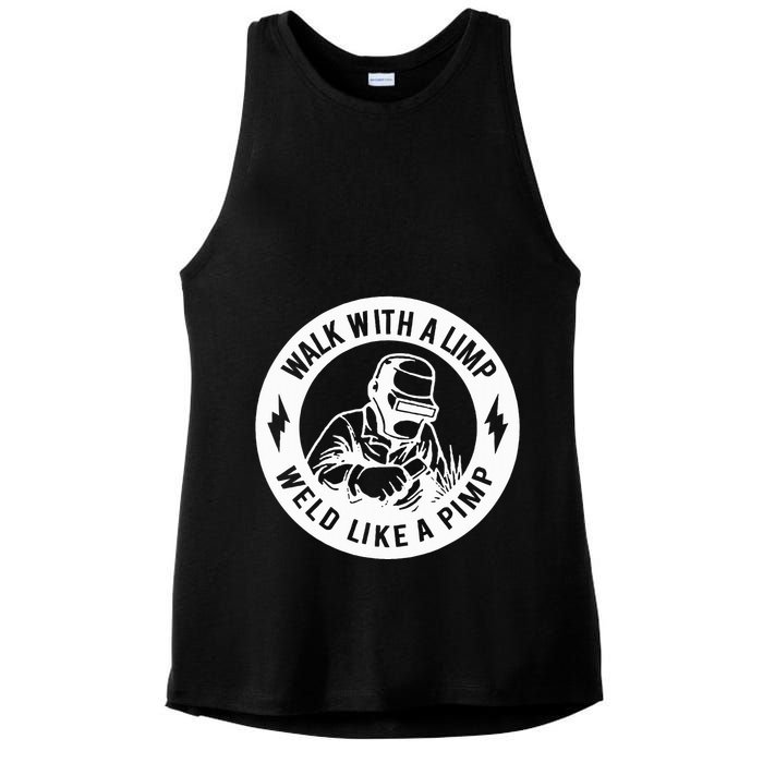 Walk With A Limp Weld Like A Pimp Ladies PosiCharge Tri-Blend Wicking Tank