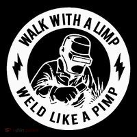 Walk With A Limp Weld Like A Pimp Hooded Wearable Blanket