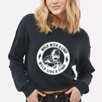Walk With A Limp Weld Like A Pimp Cropped Pullover Crew