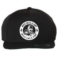 Walk With A Limp Weld Like A Pimp Wool Snapback Cap