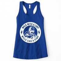 Walk With A Limp Weld Like A Pimp Womens Tank Top
