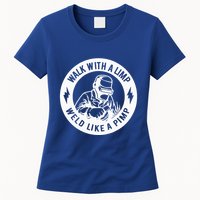 Walk With A Limp Weld Like A Pimp Womens T-Shirt