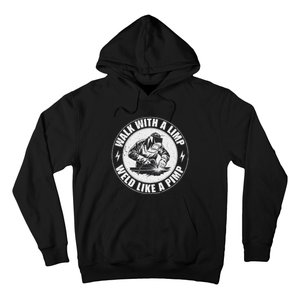 Walk With A Limp Weld Like A Pimp Funny Welding Welder Hoodie