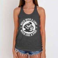 Walk With A Limp Weld Like A Pimp Funny Welding Welder Women's Knotted Racerback Tank