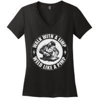 Walk With A Limp Weld Like A Pimp Funny Welding Welder Women's V-Neck T-Shirt