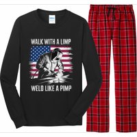 Walk With A Limp Weld Like A Pimp Welding Welder Long Sleeve Pajama Set