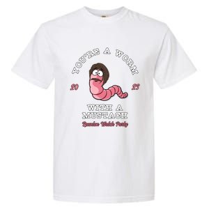 Worm With A Mustache James Tom Ariana Reality Garment-Dyed Heavyweight T-Shirt