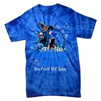 Witch We Are The Daughters Of The Witches You Couldn’t Burn Gift Tie-Dye T-Shirt