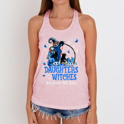 Witch We Are The Daughters Of The Witches You Couldn’t Burn Gift Women's Knotted Racerback Tank