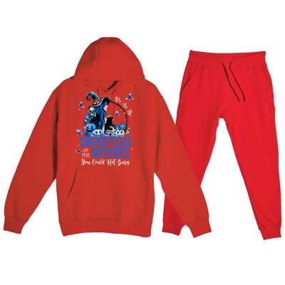 Witch We Are The Daughters Of The Witches You Couldn’t Burn Gift Premium Hooded Sweatsuit Set