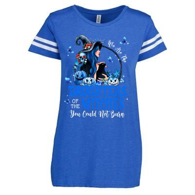 Witch We Are The Daughters Of The Witches You Couldn’t Burn Gift Enza Ladies Jersey Football T-Shirt