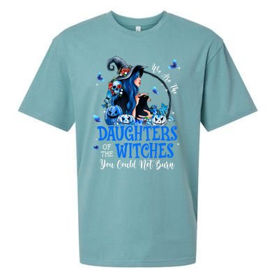 Witch We Are The Daughters Of The Witches You Couldn’t Burn Gift Sueded Cloud Jersey T-Shirt