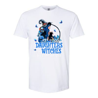 Witch We Are The Daughters Of The Witches You Couldn’t Burn Gift Softstyle CVC T-Shirt