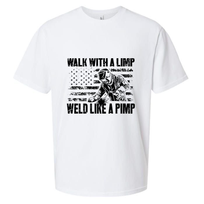 Walk With A Limp Weld Like A Pimp Sueded Cloud Jersey T-Shirt