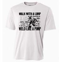 Walk With A Limp Weld Like A Pimp Cooling Performance Crew T-Shirt