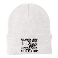 Walk With A Limp Weld Like A Pimp Beanie