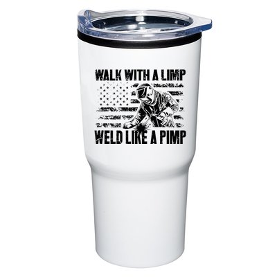 Walk With A Limp Weld Like A Pimp Tumbler