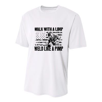 Walk With A Limp Weld Like A Pimp Youth Performance Sprint T-Shirt