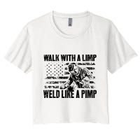 Walk With A Limp Weld Like A Pimp Crop Top