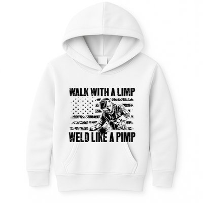 Walk With A Limp Weld Like A Pimp Kids Hoodie