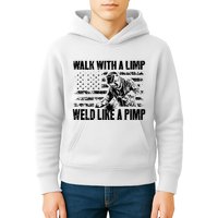 Walk With A Limp Weld Like A Pimp Kids Hoodie