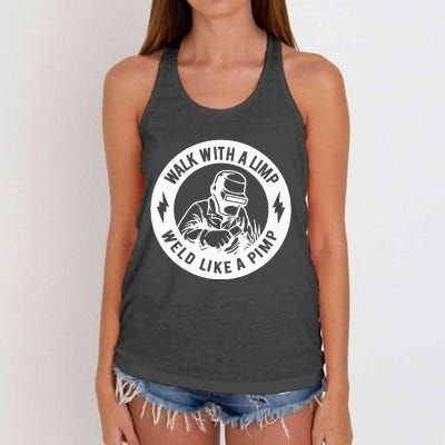 Walk With A Limp Weld Like A Pimp Women's Knotted Racerback Tank