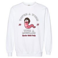 Worm With A Mustache James Tom Ariana Reality Garment-Dyed Sweatshirt