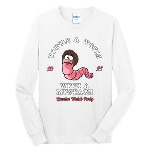 Worm With A Mustache James Tom Ariana Reality Tall Long Sleeve T-Shirt