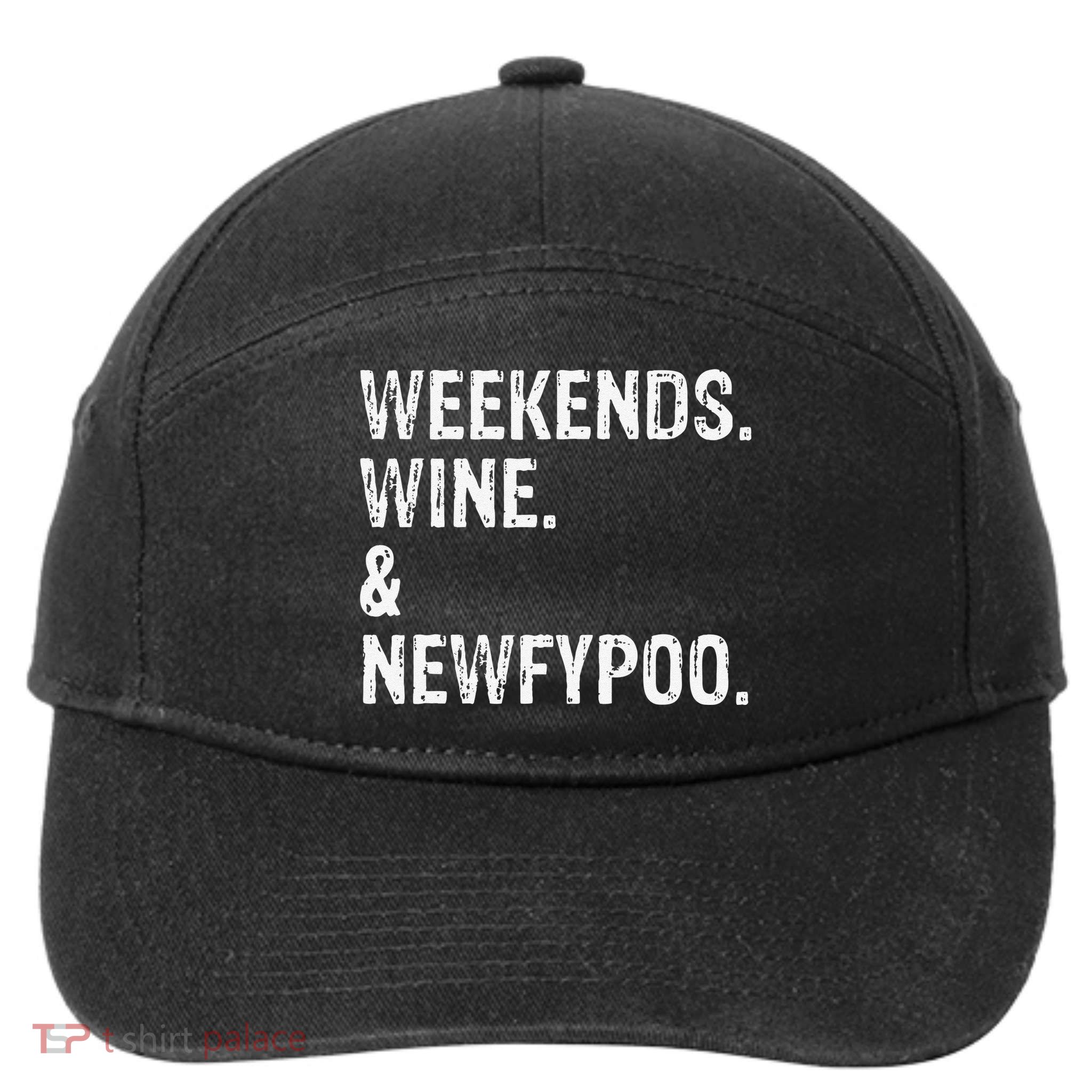 Weekends Wine And Newfypoo Funny Newfypoo Dog 7-Panel Snapback Hat