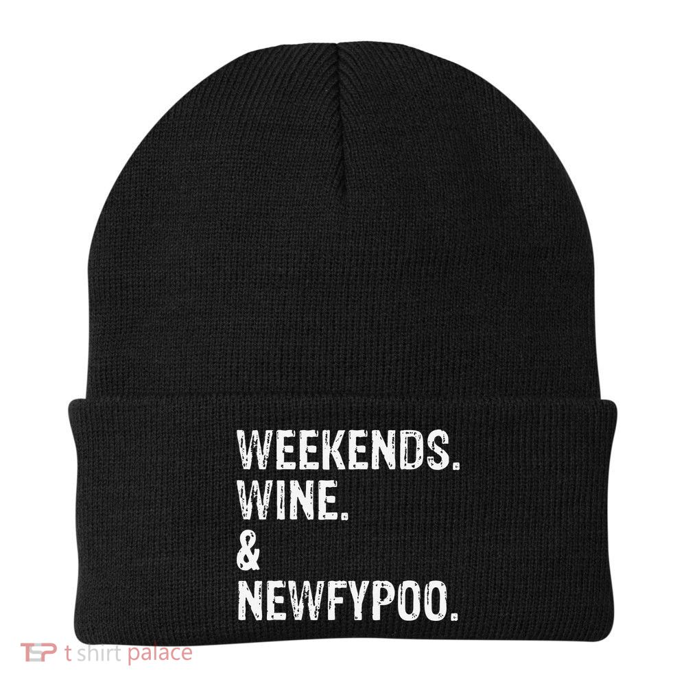 Weekends Wine And Newfypoo Funny Newfypoo Dog Beanie