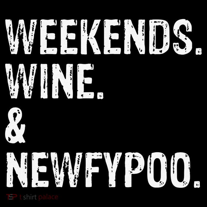 Weekends Wine And Newfypoo Funny Newfypoo Dog Poster