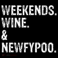 Weekends Wine And Newfypoo Funny Newfypoo Dog Toddler Sweatshirt