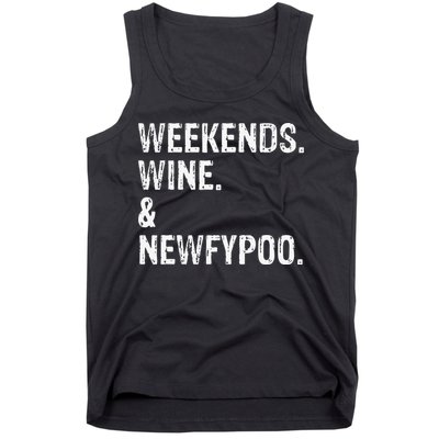 Weekends Wine And Newfypoo Funny Newfypoo Dog Tank Top