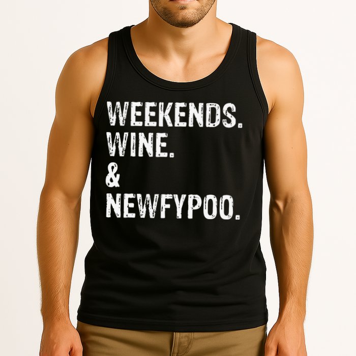 Weekends Wine And Newfypoo Funny Newfypoo Dog Tank Top