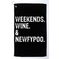 Weekends Wine And Newfypoo Funny Newfypoo Dog Golf Towel