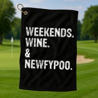 Weekends Wine And Newfypoo Funny Newfypoo Dog Golf Towel