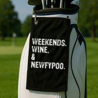 Weekends Wine And Newfypoo Funny Newfypoo Dog Golf Towel