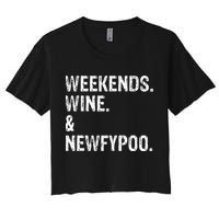 Weekends Wine And Newfypoo Funny Newfypoo Dog Crop Top