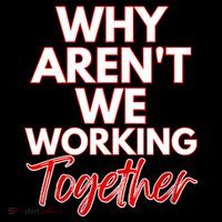Women Why Aren't We Working Together Thrive Business & Finance Premium T-Shirt