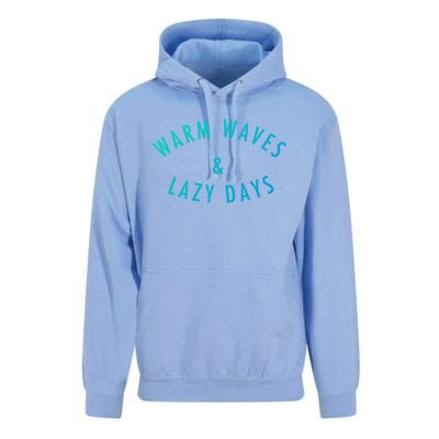 Warm Waves And Lazy Days Great Gift Unisex Surf Hoodie