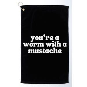 Worm With A Mustache James Tom Ariana Reality Platinum Collection Golf Towel