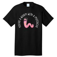 Worm With A Mustache James Tom Ariana Reality Funny Matching Tall T-Shirt