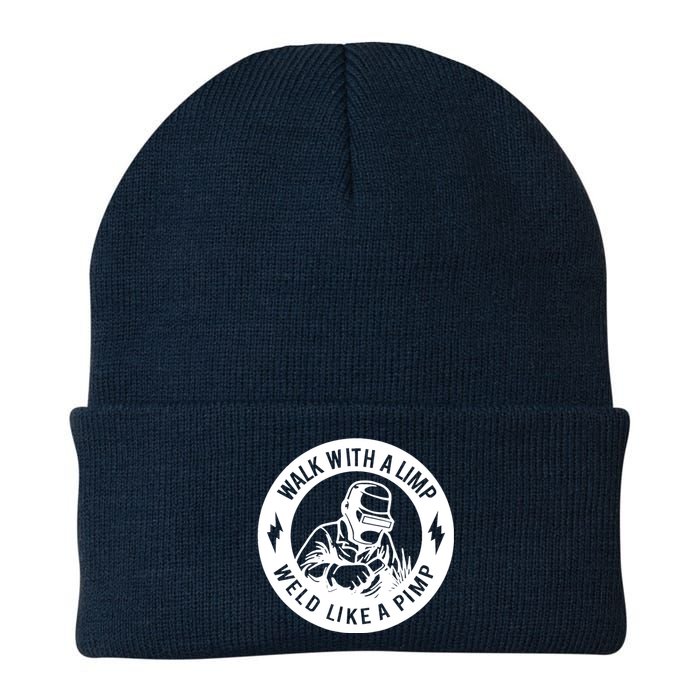 Walk With A Limp Weld Like A Pimp Knit Cap Winter Beanie