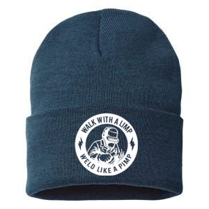 Walk With A Limp Weld Like A Pimp Sustainable Knit Beanie