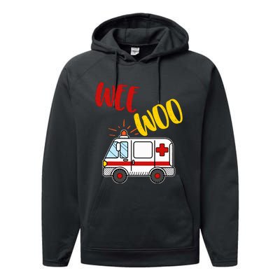 Wee Woo Ambulance Amr Funny Ems Emt Paramedic Gift Performance Fleece Hoodie