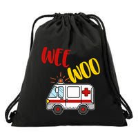 Wee Woo Ambulance Amr Funny Ems Emt Paramedic Gift Drawstring Bag