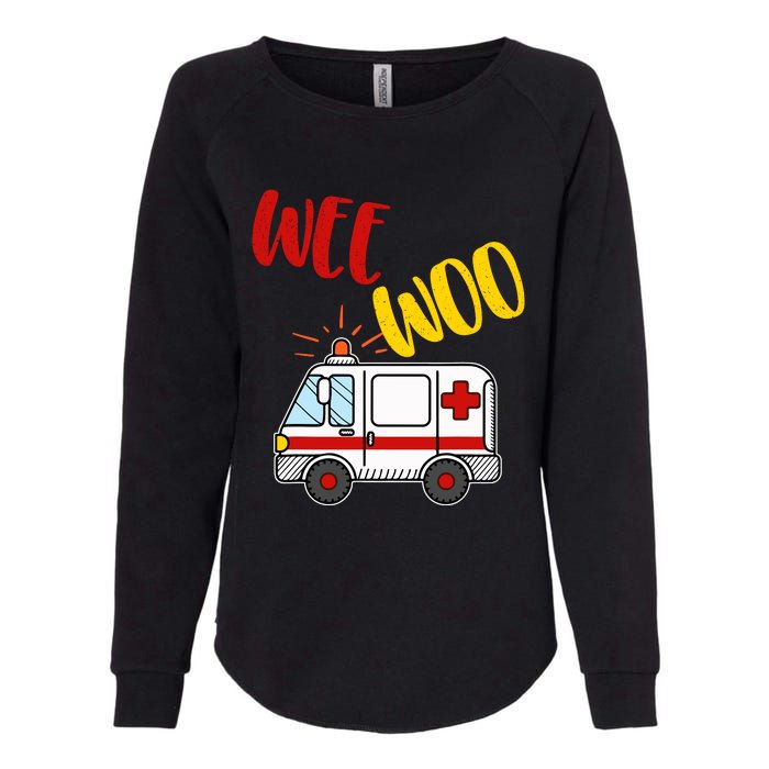 Wee Woo Ambulance Amr Funny Ems Emt Paramedic Gift Womens California Wash Sweatshirt