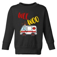 Wee Woo Ambulance Amr Funny Ems Emt Paramedic Gift Toddler Sweatshirt